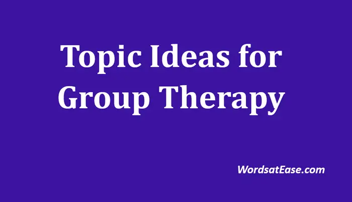 group therapy topic ideas