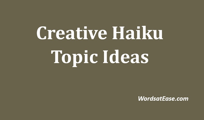 haiku topic ideas