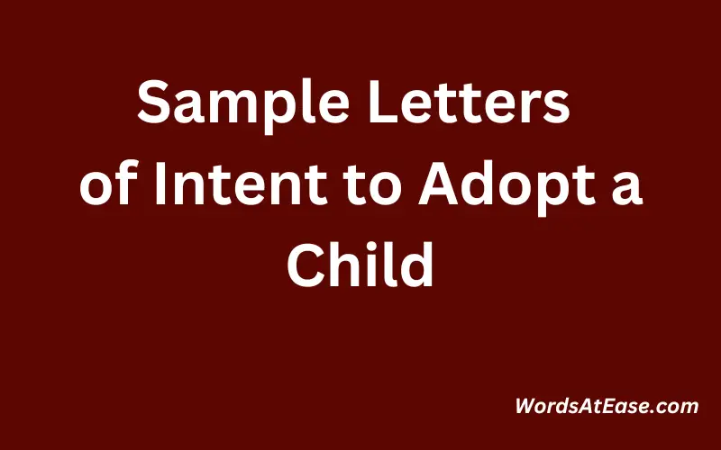 Sample Letters of Intent to Adopt a Child