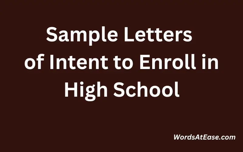 Sample Letters of Intent to Enroll in High School