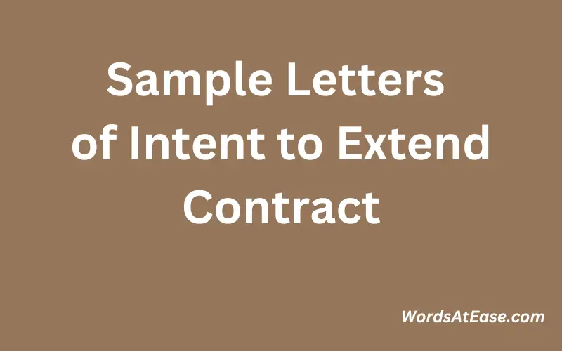 Sample Letters of Intent to Extend Contract