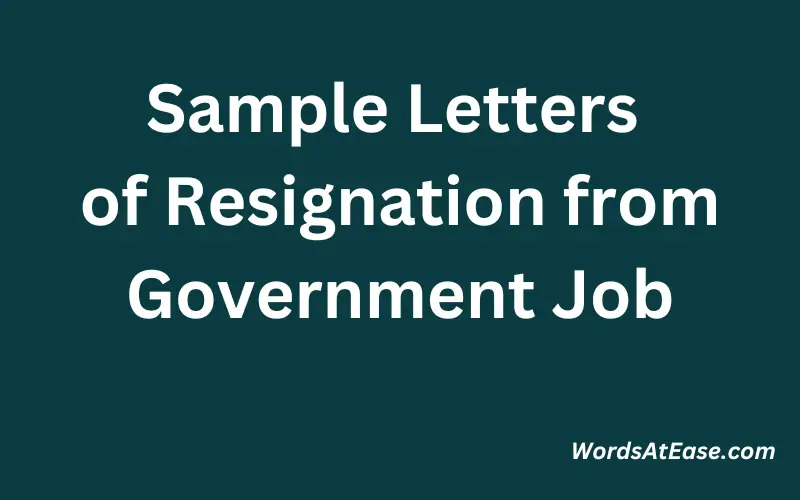 Sample Letters of Resignation from Government Job 