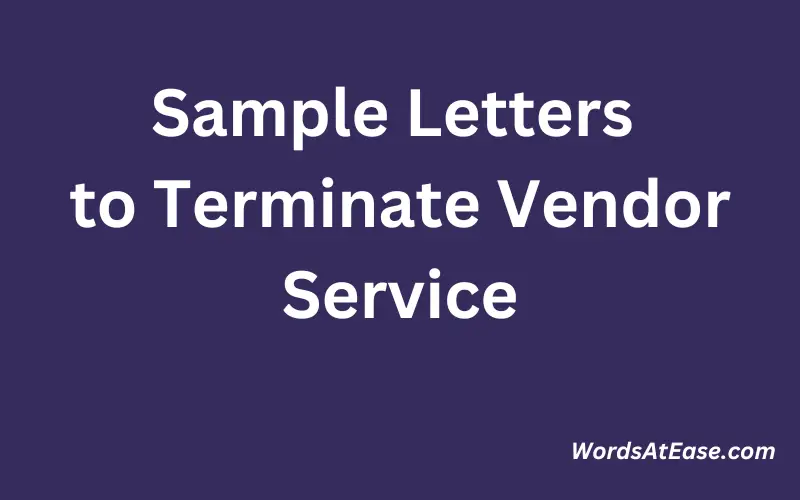 Sample Letters to Terminate Vendor Service