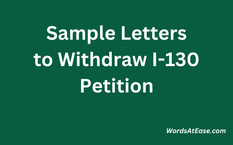 Sample Letters to Withdraw I-130 Petition 