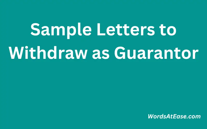 Sample Letters to Withdraw as Guarantor