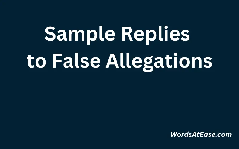 Sample Replies to False Allegations