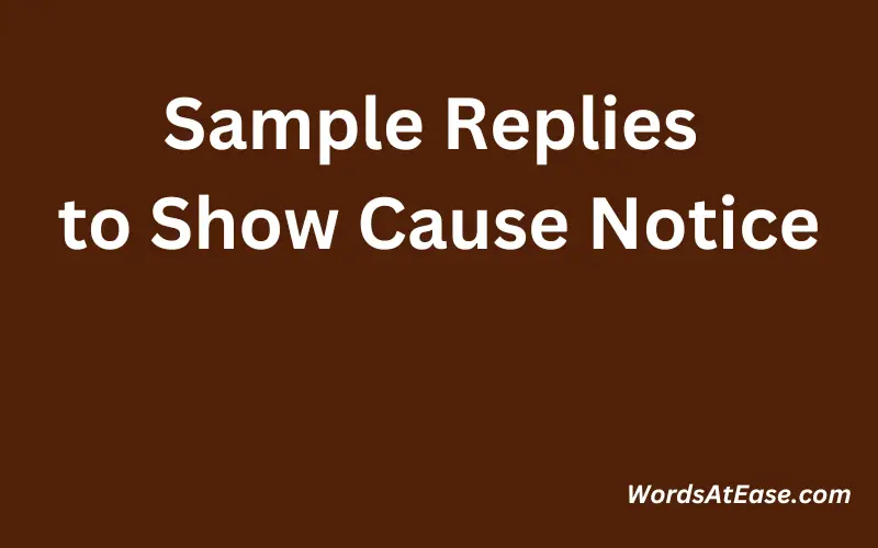 Sample Replies to Show Cause Notice