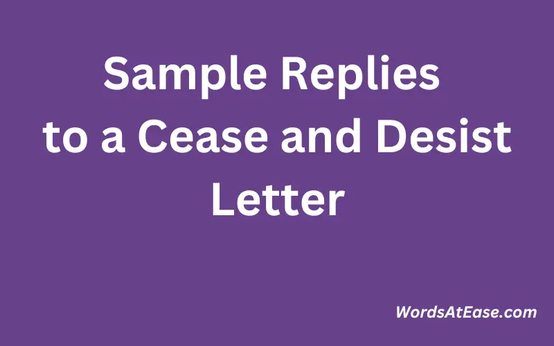 Sample Replies to a Cease and Desist Letter