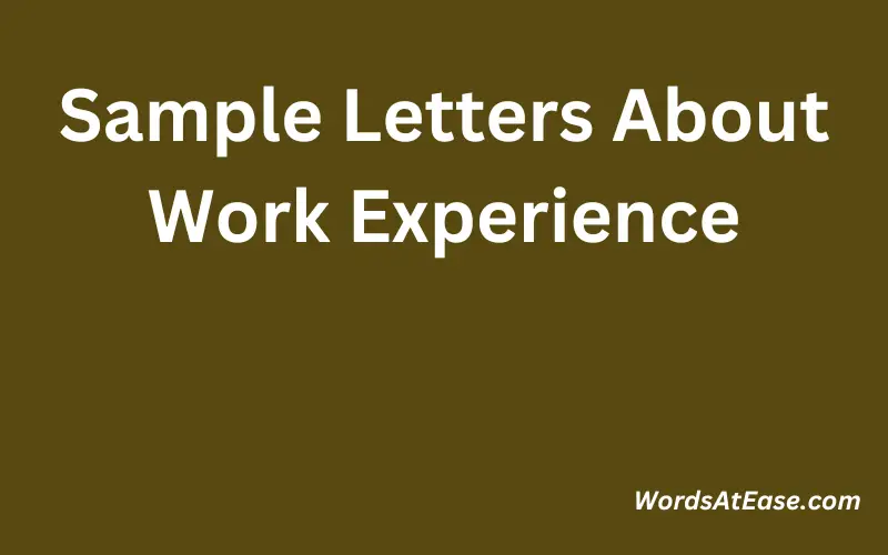 Sample Letters about Work Experience