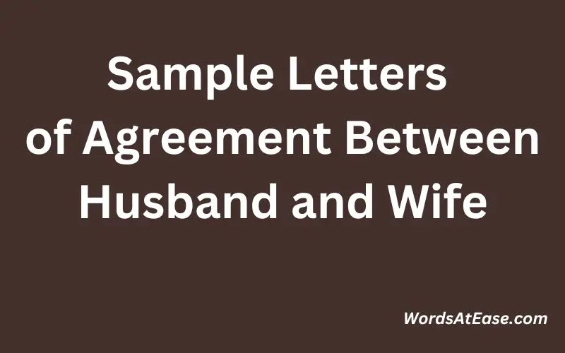 Sample Letters of Agreement Between Husband and Wife