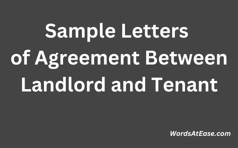 Sample Letters of Agreement Between Landlord and Tenant