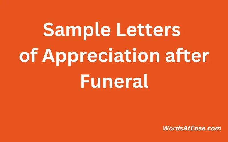 Sample Letters of Appreciation after Funeral