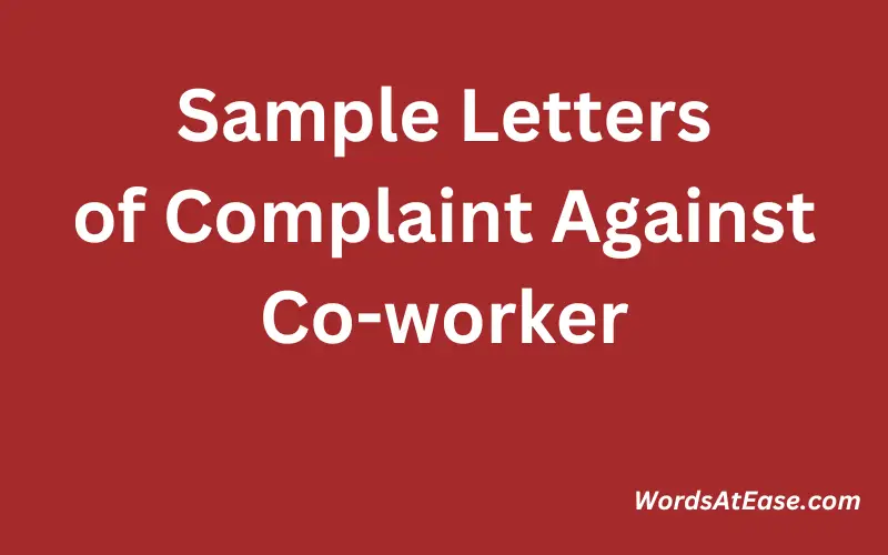 _Sample Letters of Complaint Against Co-worker