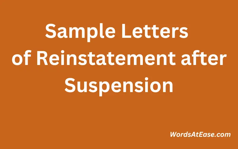 Sample Letters of Reinstatement after Suspension