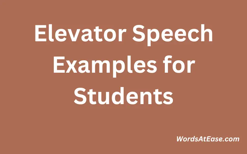 Elevator Speech Examples for Students