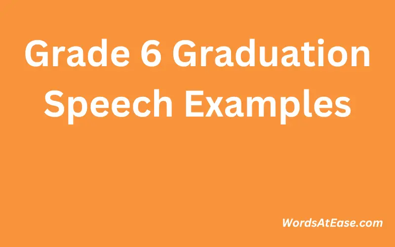 Grade 6 Graduation Speech Examples