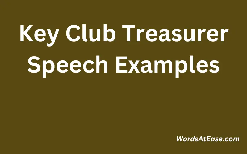 Key Club Treasurer Speech Examples