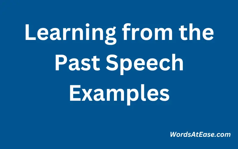 Learning from the Past Speech Examples