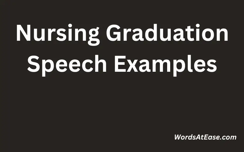 Nursing Graduation Speech Examples