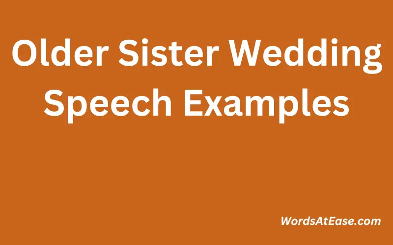 Older Sister Wedding Speech Examples