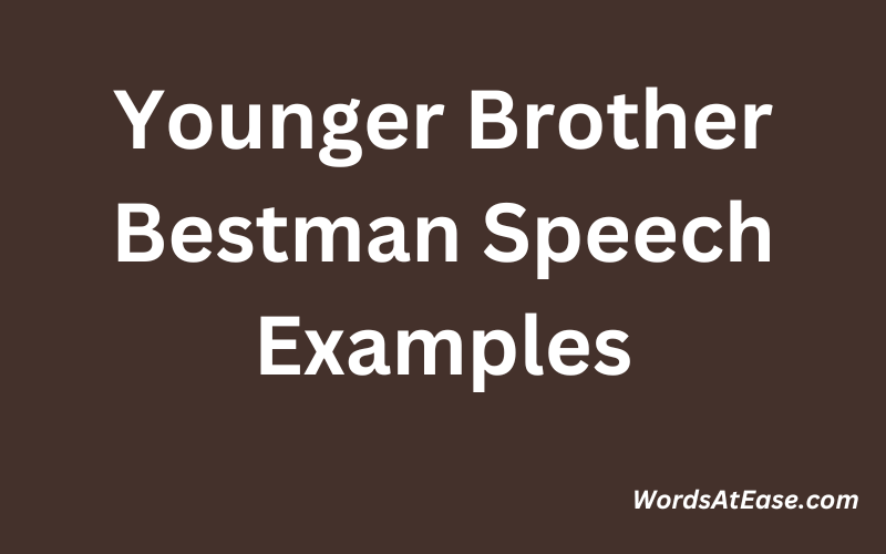 Younger Brother Bestman Speech Examples