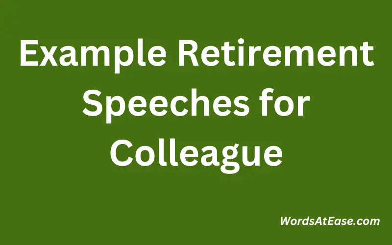 Example Retirement Speeches for Colleague