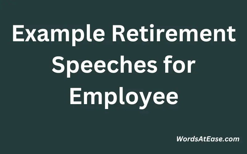 Example Retirement Speeches for Employee