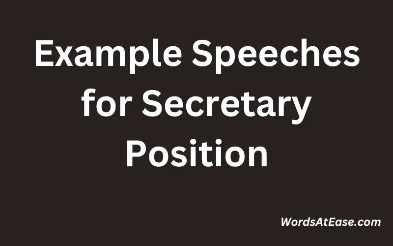 Example Speeches for Secretary Position