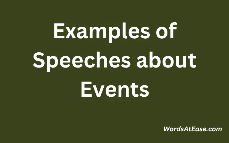 Examples of Speeches about Events