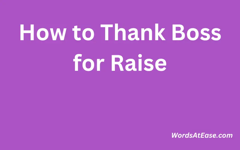 How to Thank Boss for Raise