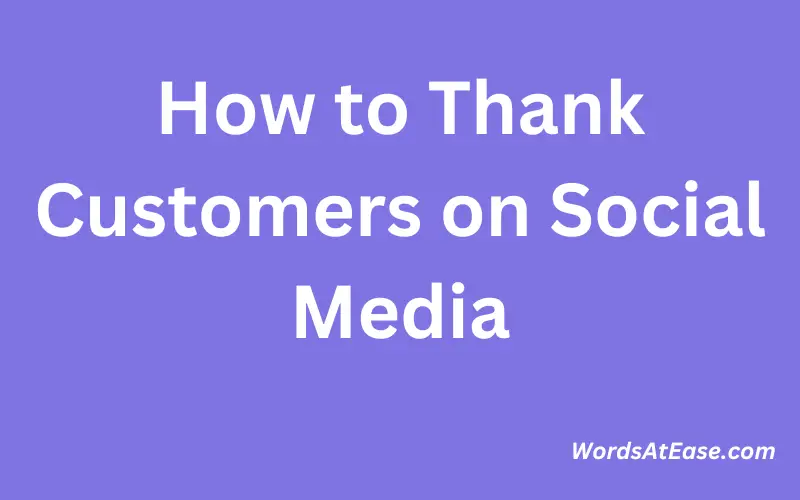 How to Thank Customers on Social Media