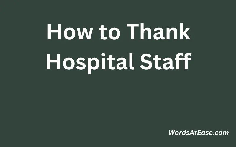 How to Thank Hospital Staff