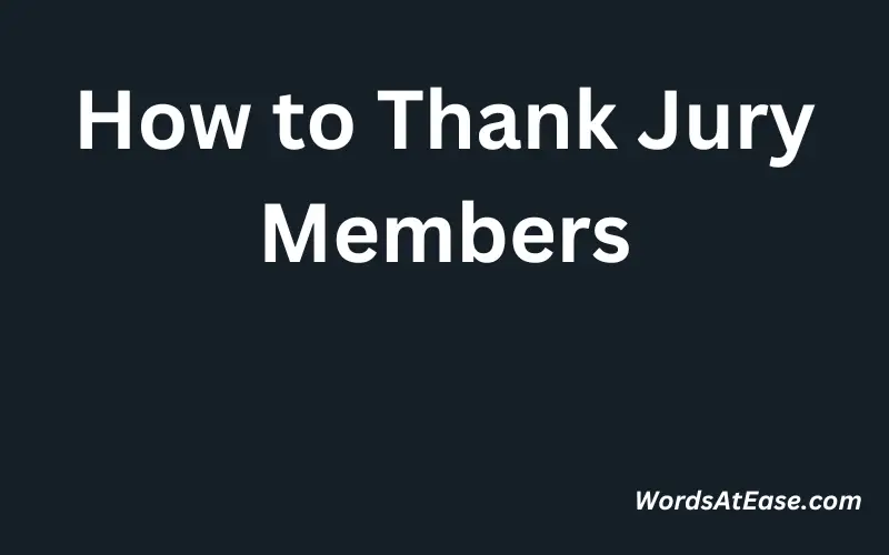 How to Thank Jury Members