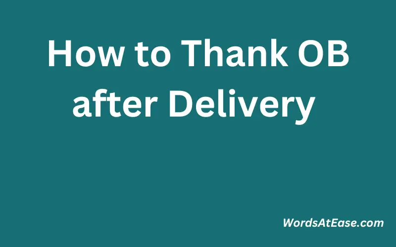 How to Thank OB after Delivery