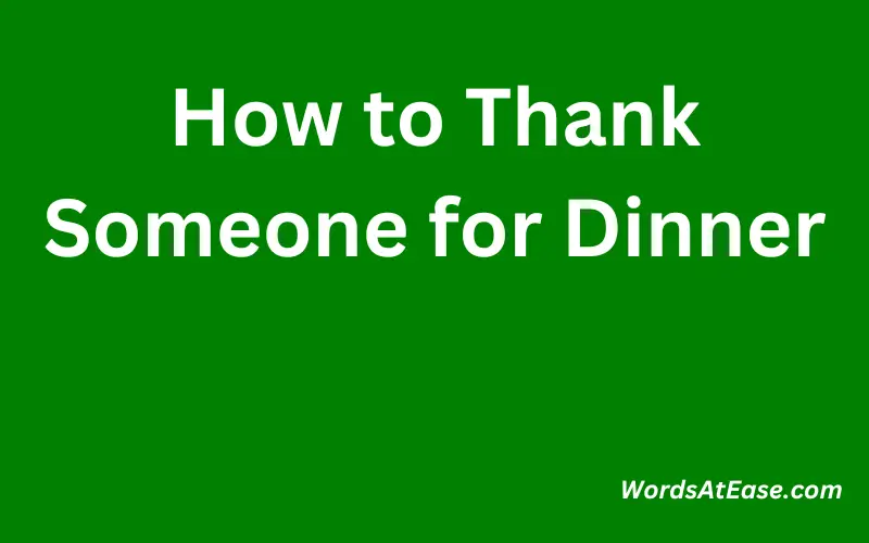 How to Thank Someone for Dinner