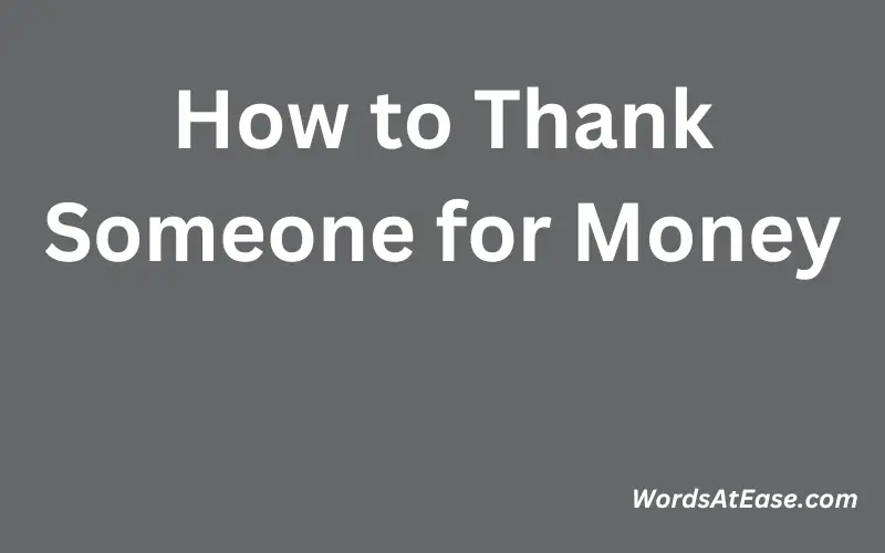 How to Thank Someone for Money