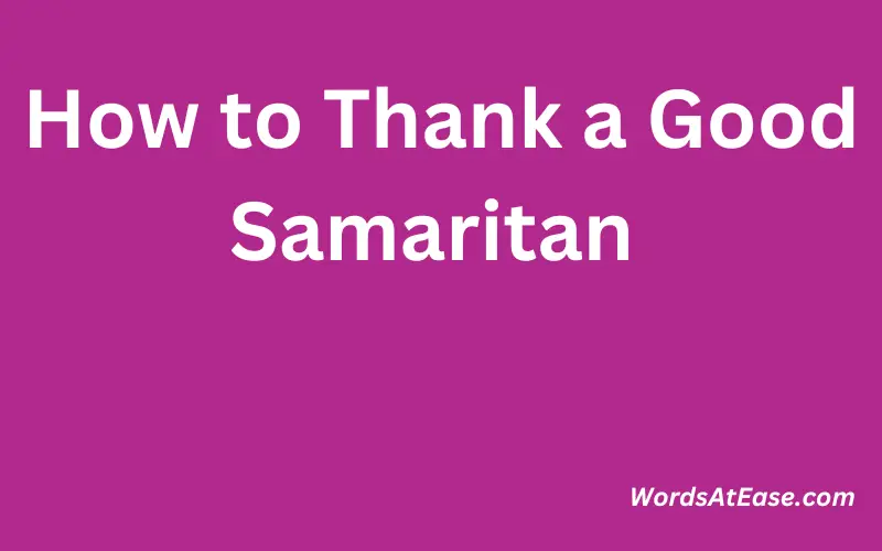 How to Thank a Good Samaritan