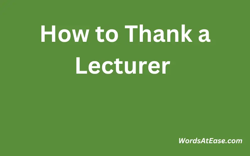 How to Thank a Lecturer