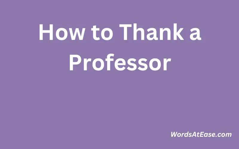 How to Thank a Professor