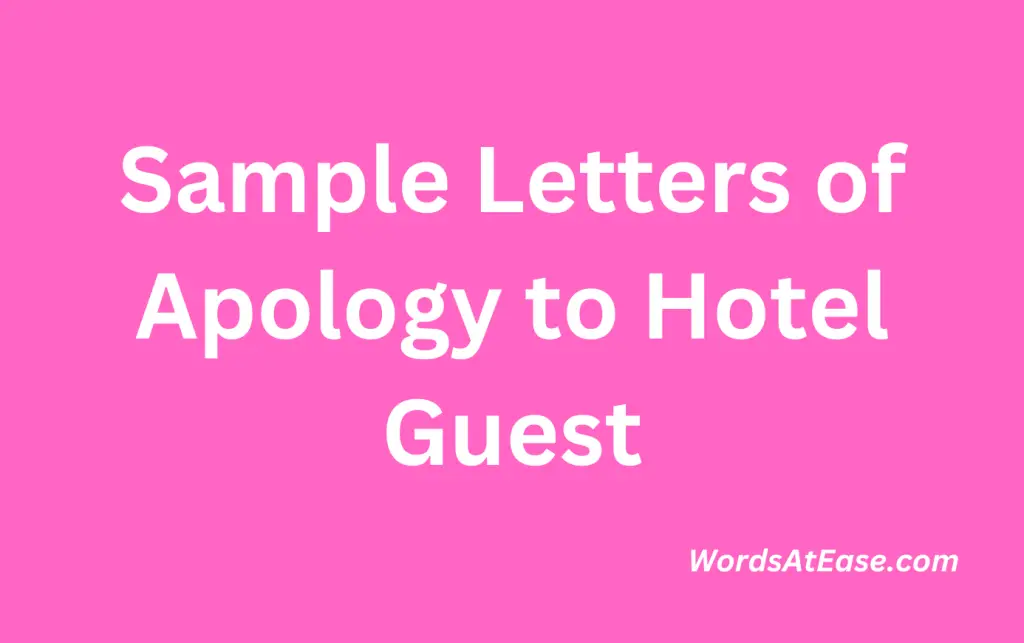 Sample Letters of Apology to Hotel Guest