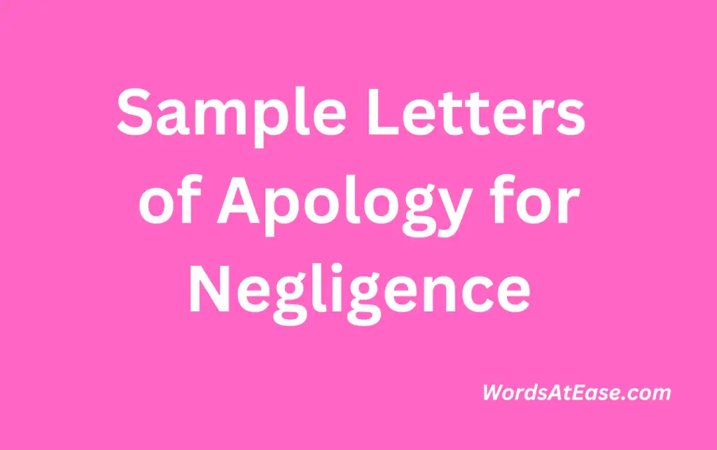 Sample Letters of Apology for Negligence