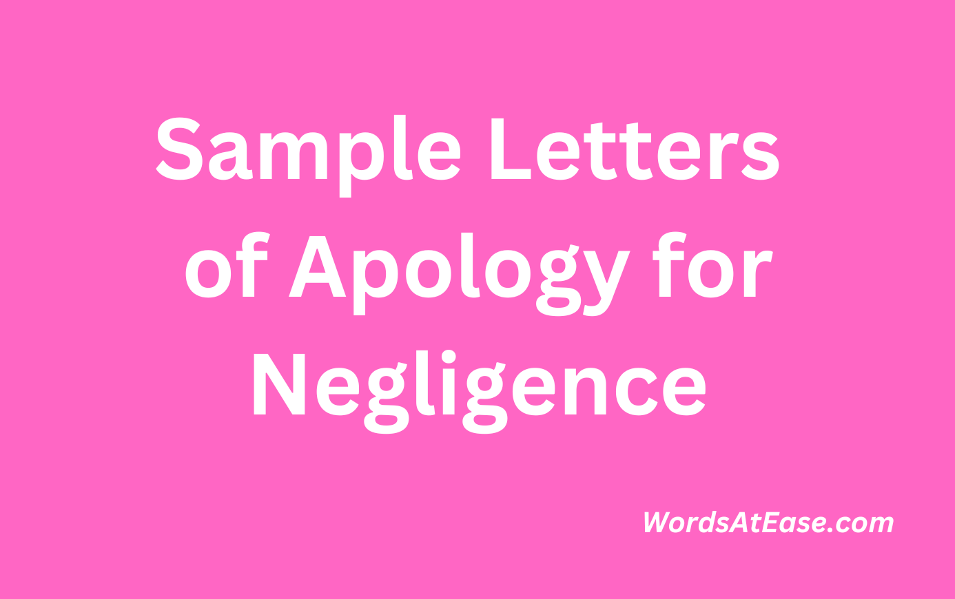 15 Sample Letters Of Apology For Negligence Words At Ease