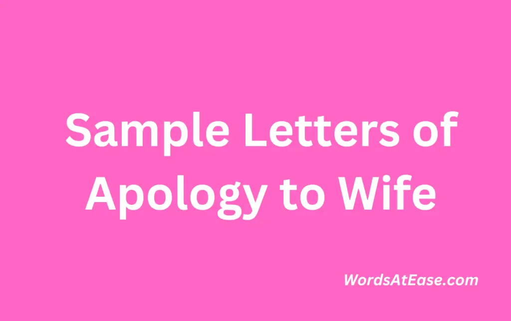 Sample Letters of Apology to Wife