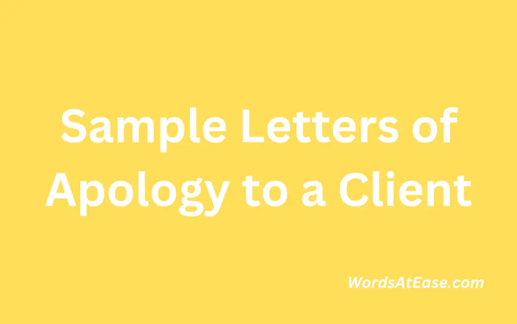 Sample Letters of Apology to a Client