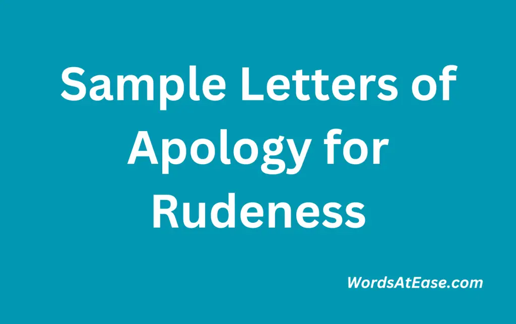 Sample Letters of Apology for Rudeness