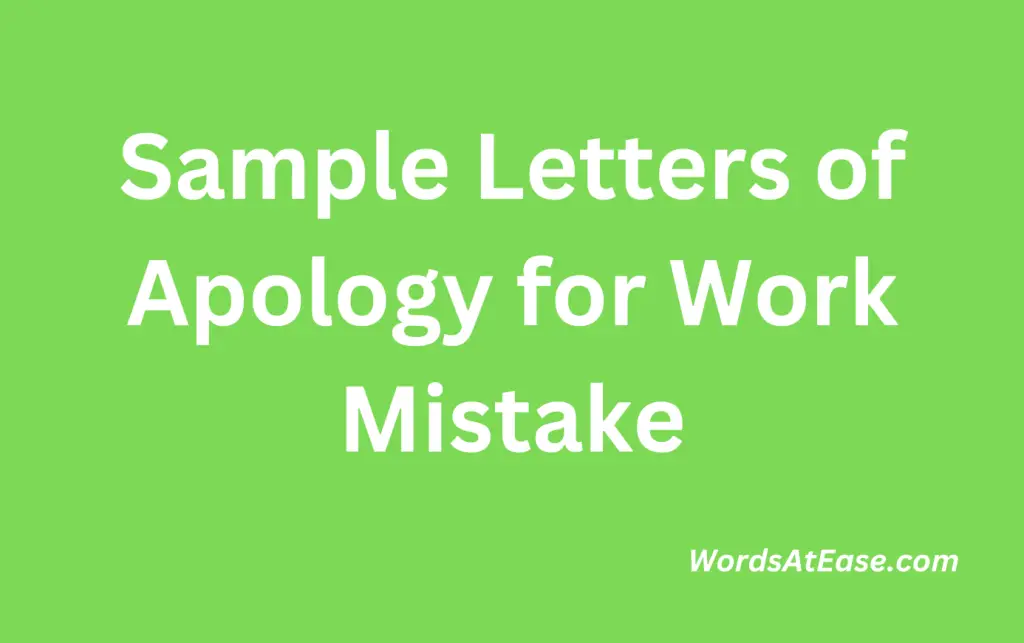 Sample Letters of Apology for Work Mistake