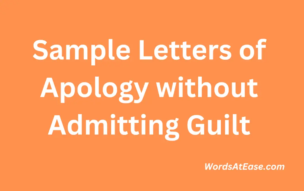 Sample Letters of Apology without Admitting Guilt