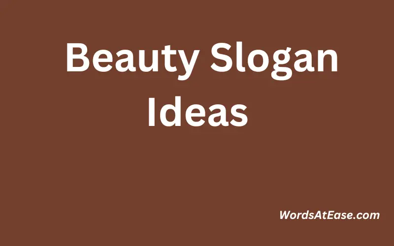 Beauty Slogan Ideas