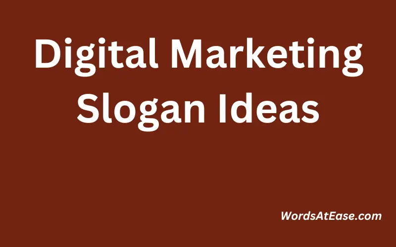 Digital Marketing Slogan Ideas