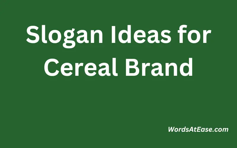 Slogan Ideas for Cereal Brand